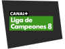 Canal+ Liga de Campeones 8