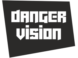 dangervision