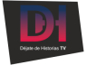 Logotipo de Déjate de Historias TV entre Septiembre/2021 y ...