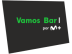 #Vamos Bar por M+